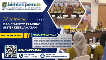 PELATIHAN BASIC SAFETY TRAINING (BST) / KESELAMATAN