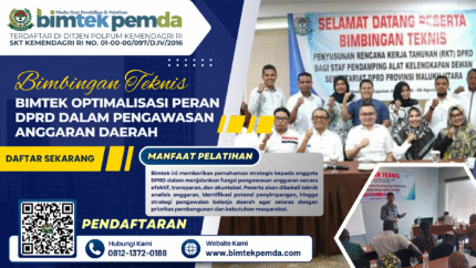 Bimtek Optimalisasi Peran DPRD dalam Pengawasan Anggaran Daerah