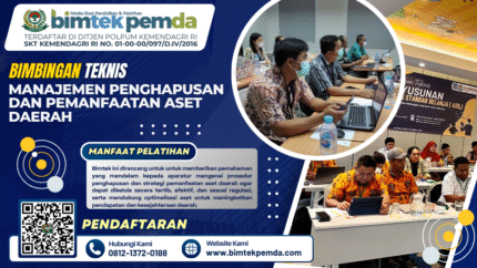BIMTEK MANAJEMEN PENGHAPUSAN DAN PEMANFAATAN ASET DAERAH