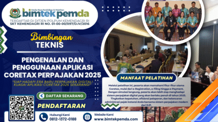 Bimtek Pengenalan dan Penggunaan Aplikasi Coretax Perpajakan 2025