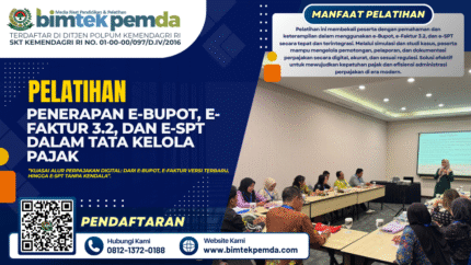 PELATIHAN PENERAPAN E-BUPOT, E-FAKTUR 3.2, DAN E-SPT DALAM TATA KELOLA PAJAK