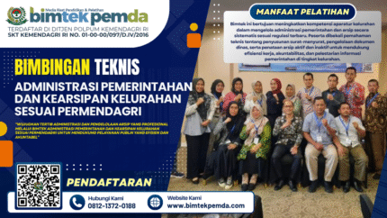 Bimtek Administrasi Pemerintahan dan Kearsipan Kelurahan Sesuai Permendagri