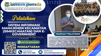 Pelatihan Sistem Informasi Manajemen Kecamatan (SIMKecamatan) dan e-Government