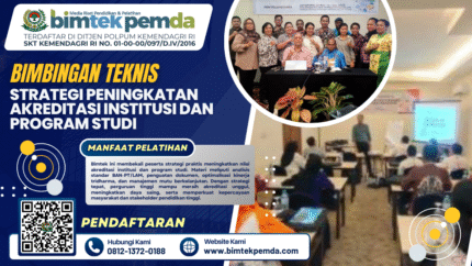 BIMTEK STRATEGI PENINGKATAN AKREDITASI INSTITUSI DAN PROGRAM STUDI