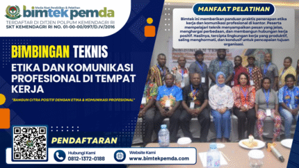 Bimbingan Teknis Etika dan Komunikasi Profesional di Tempat Kerja