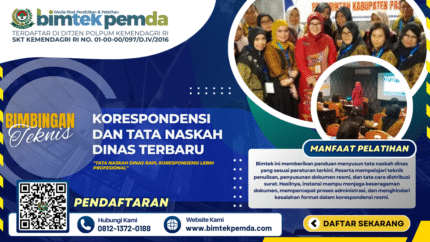 BIMTEK KORESPONDENSI DAN TATA NASKAH DINAS TERBARU