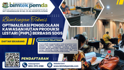 Bimtek Optimalisasi Pengelolaan Kawasan Hutan Produksi Lestari (PHPL) Berbasis SDGs