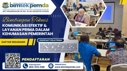 Bimtek Komunikasi Efektif & Layanan Prima dalam Kehumasan Pemerintah