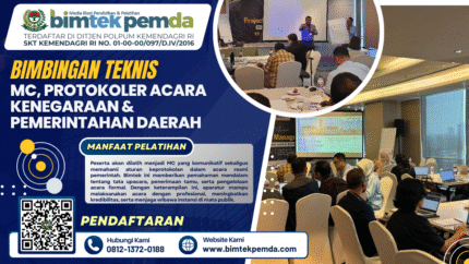 Bimtek MC, Protokoler Acara Kenegaraan & Pemerintahan Daerah