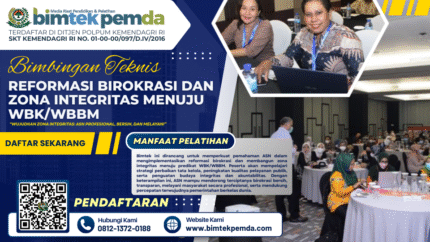 Bimtek Reformasi Birokrasi dan Zona Integritas Menuju WBK/WBBM