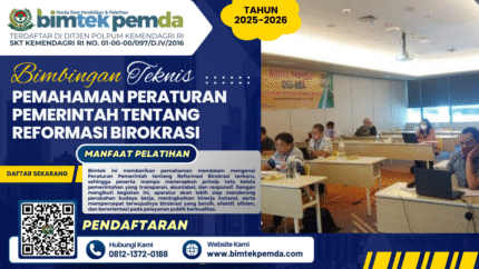 Bimtek Pemahaman Peraturan Pemerintah tentang Reformasi Birokrasi