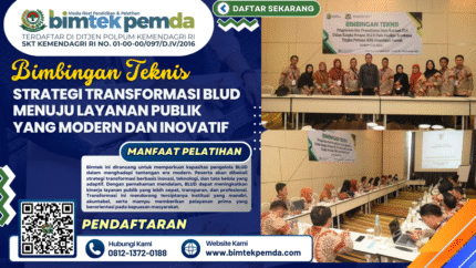 Bimtek Strategi Transformasi BLUD menuju Layanan Publik yang Modern dan Inovatif