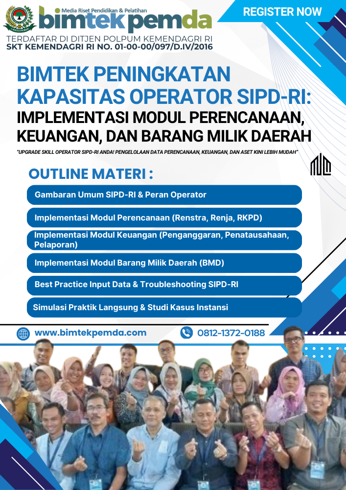 Bimtek Peningkatan Kapasitas Operator SIPD-RI: Implementasi Modul Perencanaan, Keuangan, dan Barang Milik Daerah