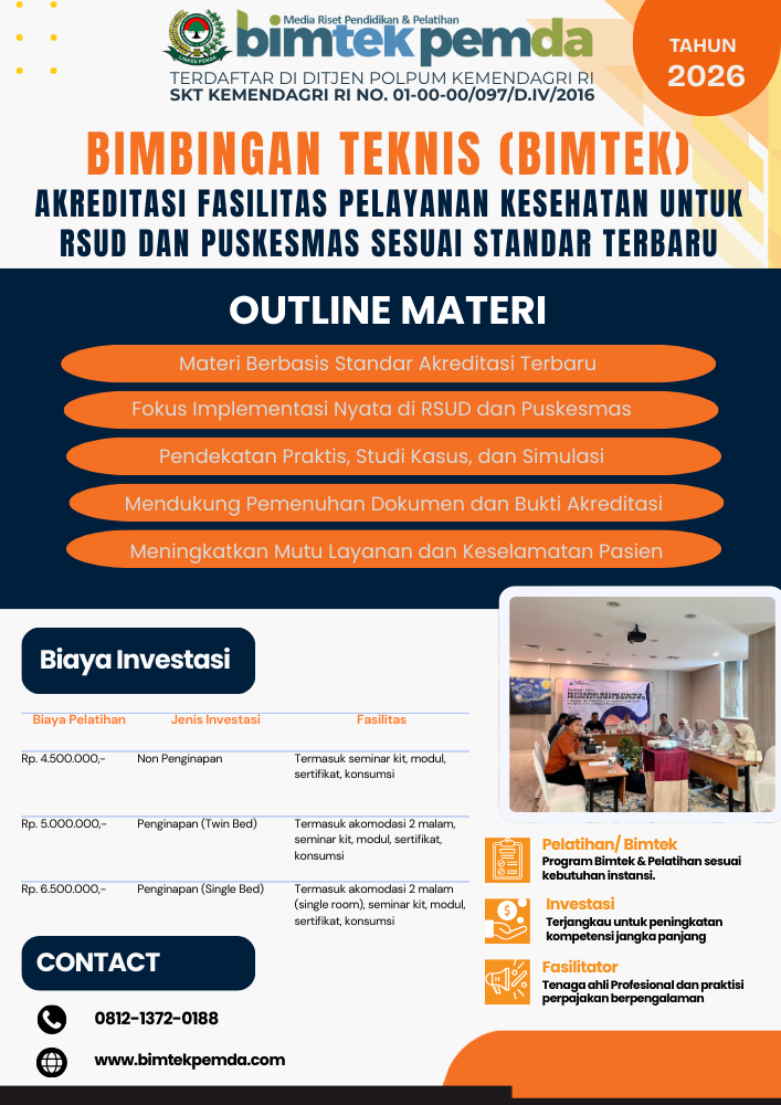 Bimtek Akreditasi Fasilitas Pelayanan Kesehatan untuk RSUD dan Puskesmas Sesuai Standar Terbaru