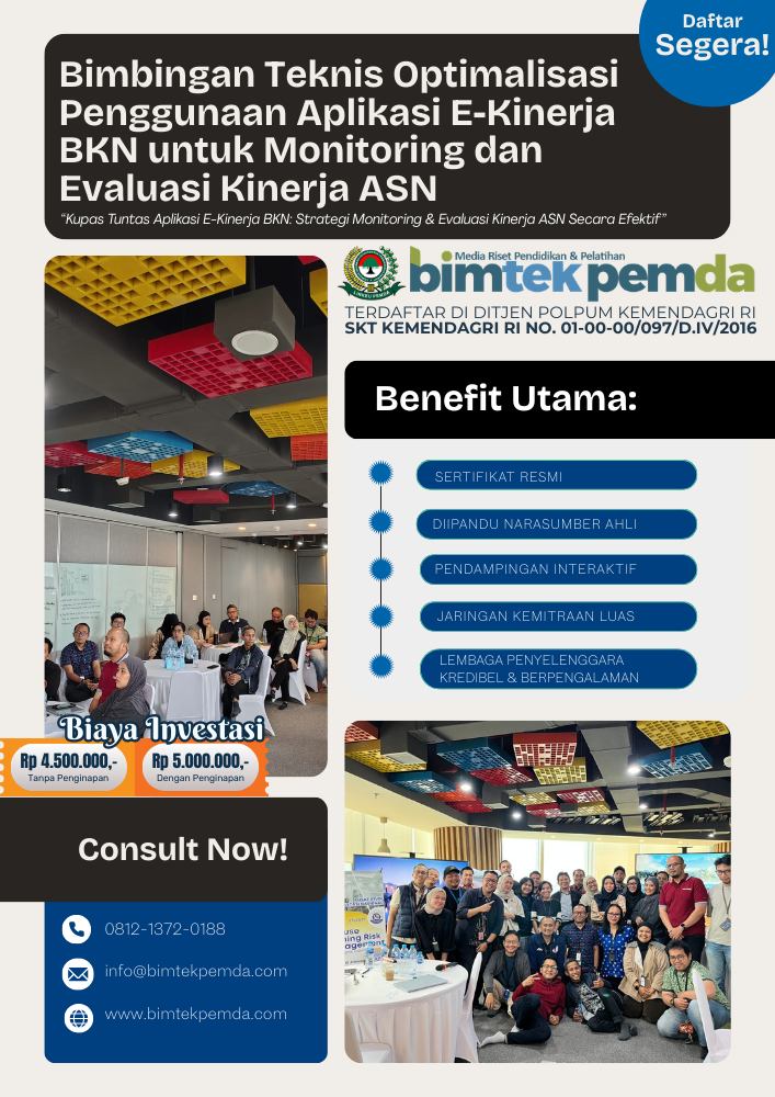 Bimbingan Teknis Optimalisasi Penggunaan Aplikasi E-Kinerja BKN untuk Monitoring dan Evaluasi Kinerja ASN