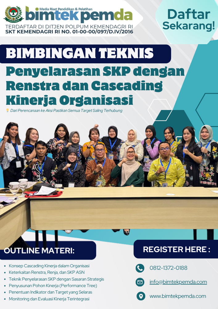 Bimbingan Teknis Penyelarasan SKP dengan Renstra dan Cascading Kinerja Organisasi
